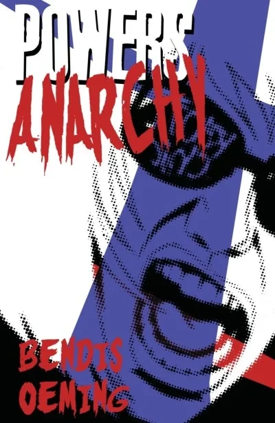 Powers: Anarchy (2003) - Series 