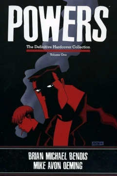 Powers: The Definitive Hardcover Collection