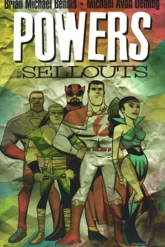 Powers: The Sellouts
