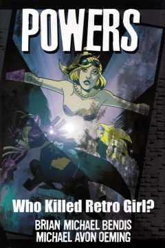 Powers: Who Killed Retro Girl?