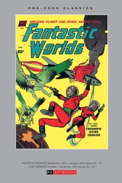 Pre-Code Classics: Fantastic Worlds / Lost Worlds