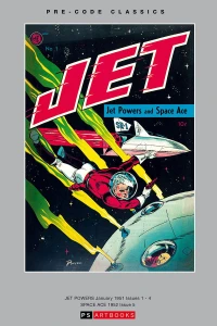 Pre-Code Classics: Jet Powers and Space Ace