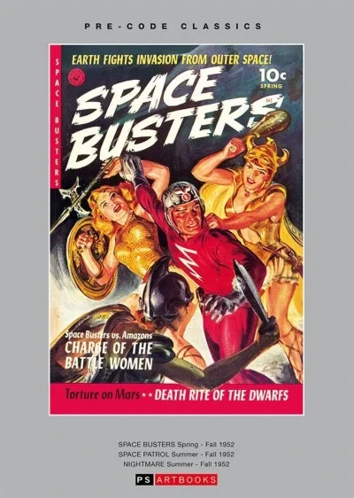 Pre-Code Classics Space Busters/Space Patrol/Nightmare (Hardcover, 2017) - Series 