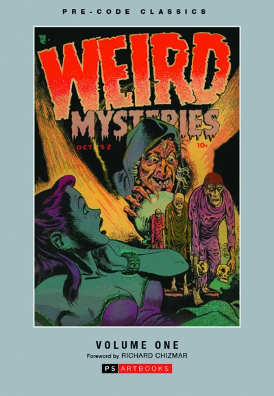 Pre-Code Classics: Weird Mysteries (Hardcover, 2013) - Series 