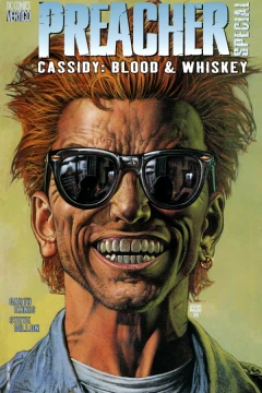 Preacher Special: Cassidy : Blood and Whiskey