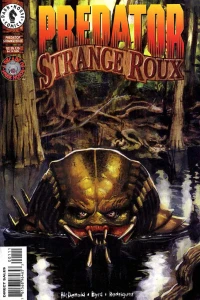 Predator: Strange Roux
