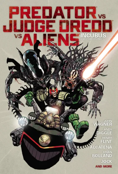 Predator vs. Judge Dredd vs. Aliens: Incubus and Other Stories (Hardcover, 2014) - Series 