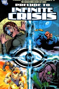 Prelude to Infinite Crisis