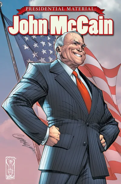 Presidential Material: John McCain (2008) - Series 