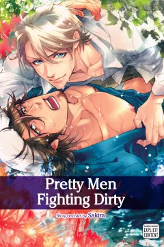 Pretty Men Fighting Dirty