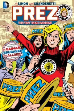 Prez: The First Teen President