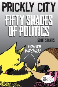 Prickly City: Fifty Shades of Politics