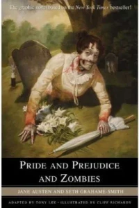 Pride & Prejudice & Zombies