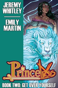 Princeless: Get Over Yourself Deluxe