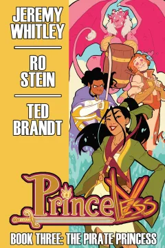 Princeless: The Pirate Princess