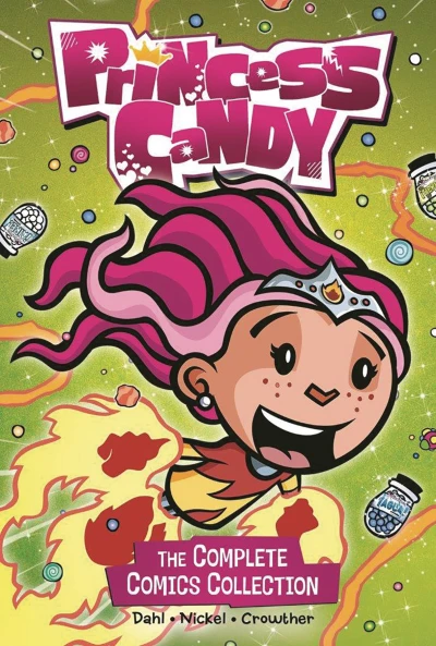 Princess Candy: The Complete Comics Collection (2020) - Series 