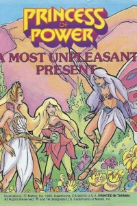 Princess of Power: A Most Unpleasant Present