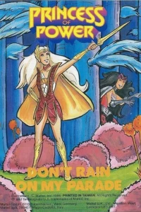 Princess of Power: Don't Rain on My Parade