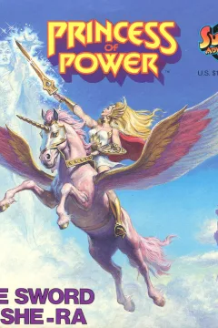Princess of Power: The Sword of She-Ra