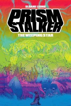 Prism Stalker: The Weeping Star