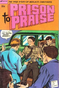 Prison to Praise