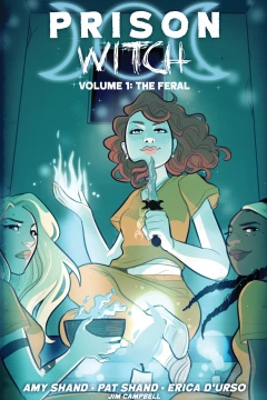 Prison Witch: The Feral