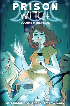 Prison Witch: The Feral
