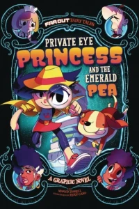 Private Eye Princess and the Emerald Pea