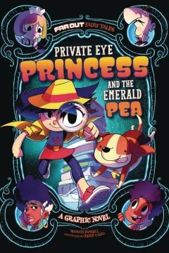 Private Eye Princess and the Emerald Pea