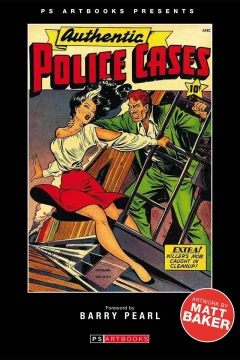 PS Artbooks Presents: Authentic Police Cases