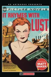 PS Artbooks Presents: It Rhymes With Lust