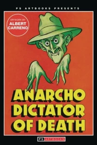 PS Artbooks Softee: Anarcho Dictator of Death