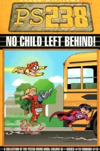 PS238: No Child Left Behind!