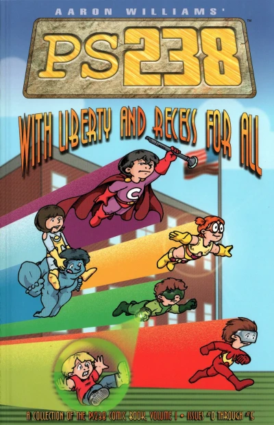 PS238: With Liberty and Recess for All! (2004) - Series 