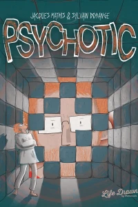 Psychotic