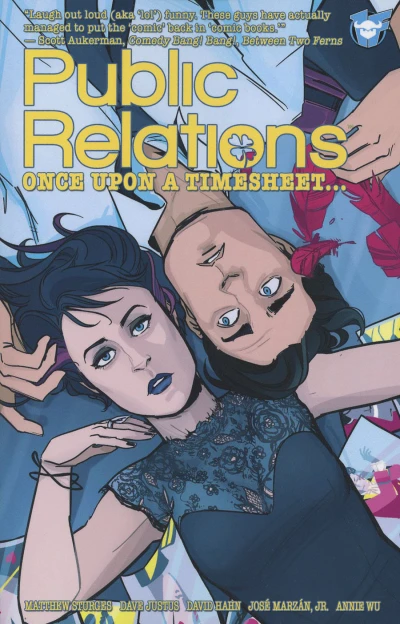 Public Relations: Once Upon A Timesheet... (2016) - Series 