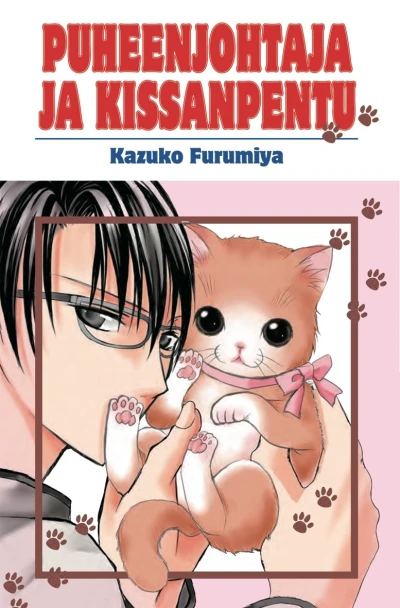 Puheenjohtaja Ja Kissanpentu (2013) - Series 