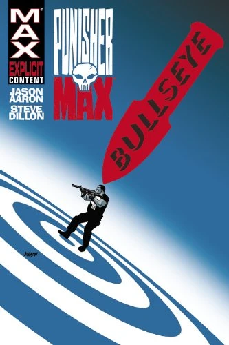PunisherMAX: Bullseye (2010) - Series 