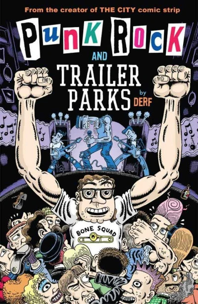 Punk Rock and Trailer Parks (2008) - Series 