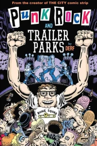 Punk Rock and Trailer Parks