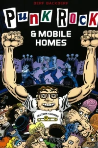 Punk Rock & Mobile Homes