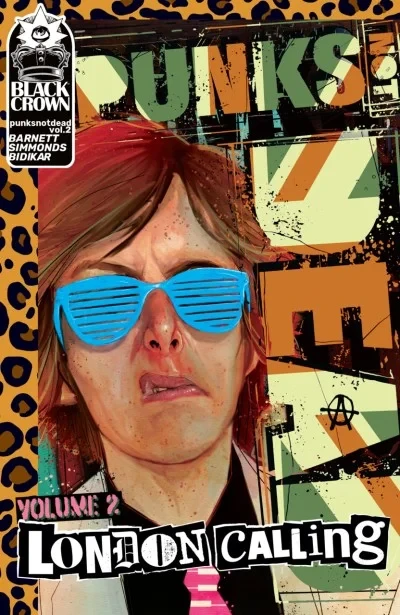 Punks Not Dead: London Calling (Trade Paperback, 2019) - Series 