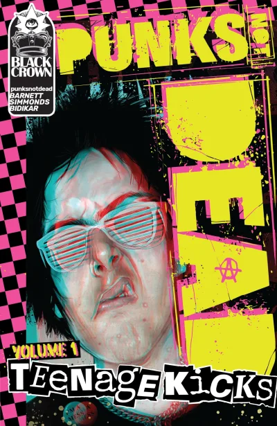 Punks Not Dead: Teenage Kicks (2018) - Series 