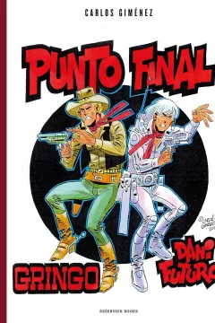 Punto final: Gringo y Dani Futuro