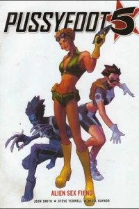 Pussyfoot 5: Alien Sex Fiend