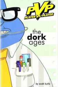 PVP: The Dork Ages