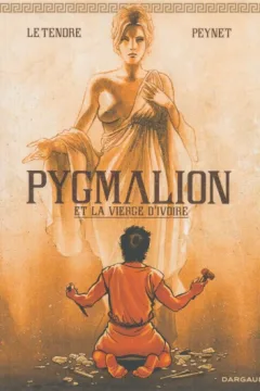 Pygmalion et la Vierge d'Ivoire