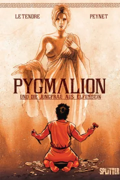 Pygmalion und die Jungfrau aus Elfenbein