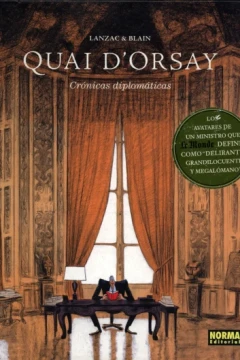 Quai d'Orsay: Crónicas Diplomáticas