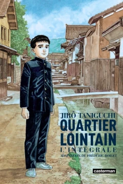 Quartier lointain - l'intégrale